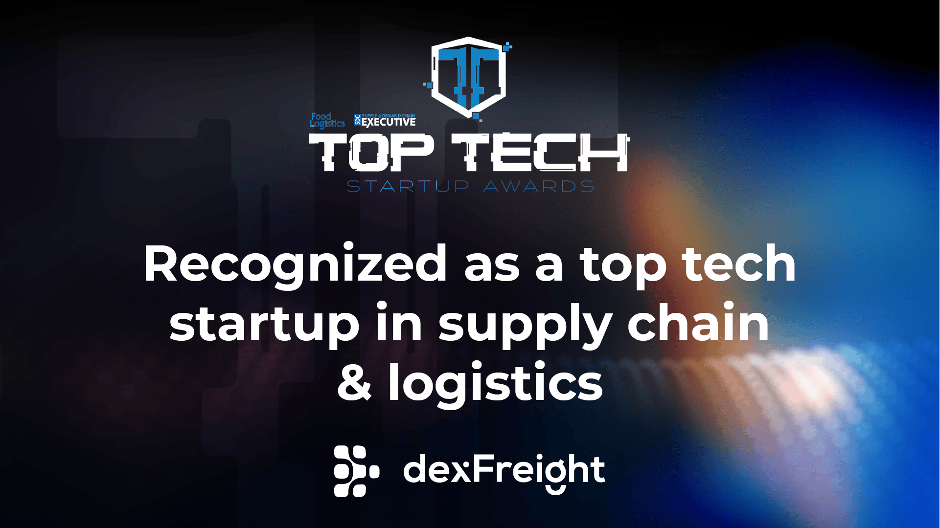 dexfreight 2022 top tech startup award