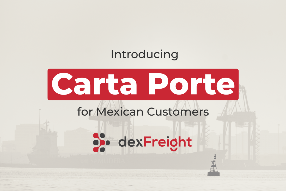 Introducing Complemento Carta Porte in dexFreight